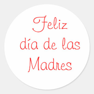 Sticker Rond Diamètre de las Madres de Feliz