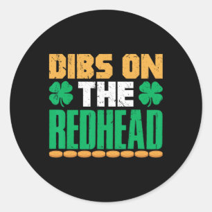Sticker Rond Dibs Sur La Rousse Fête Irlandaise Saint-Patrick T