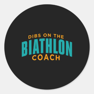 Sticker Rond Dibs Sur L'Entraîneur De Biathlon Funny Coach De B