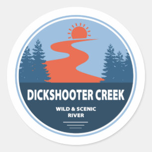 Sticker Rond Dickshooter Creek Wild and Pittoresque River Idaho