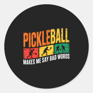 Sticker Rond dicton de pickleball humour drôle pour passionné