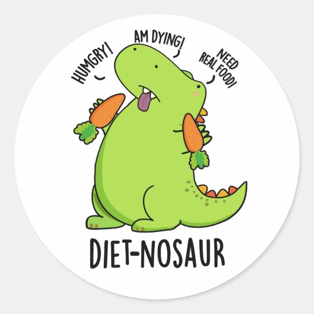 Sticker Rond Diet-nosaur Dinosaure Drôle Puns (Devant)