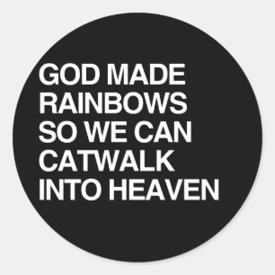 STICKER ROND DIEU A FAIT LES ARCS-EN-CIEL POUR QUE NOUS PUISSIO