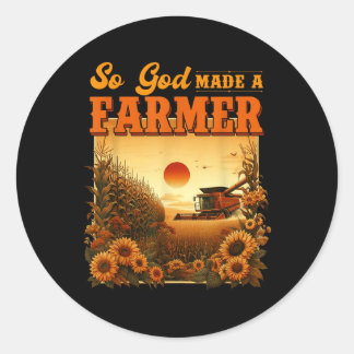 Sticker Rond Dieu A Fait Un Agriculteur, La Vie Agricole, Chris