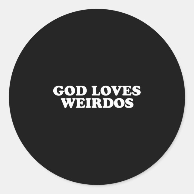 Sticker Rond Dieu aime les originaux  (Devant)
