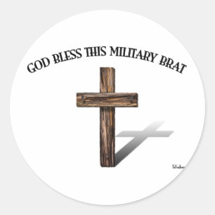 Sticker Rond DIEU BÉNISSE CETTE BRATE MILITAIRE avec croix robu