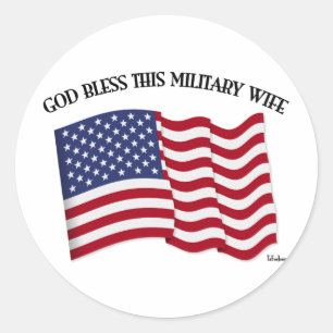 Sticker Rond DIEU BÉNISSE CETTE FEMME DE MILITAIRE avec drapeau