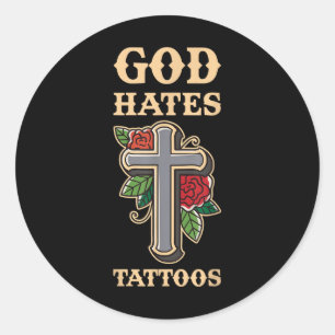 Sticker Rond Dieu déteste les tatouages