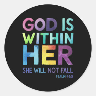 Sticker Rond Dieu Est En Elle Elle Ne Faille Pas Psaume 465 Rel
