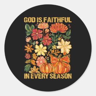 Sticker Rond Dieu Est Fidèle En Toute Saison Floral Automne Chr