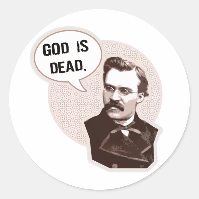 Sticker Rond Dieu est mort (Nietzsche) (Devant)