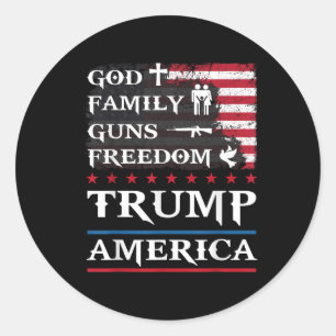 Sticker Rond Dieu Famille Armes & ; Liberté Trump Amérique s