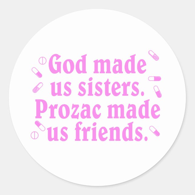 Sticker Rond Dieu nous a fait des soeurs (Devant)