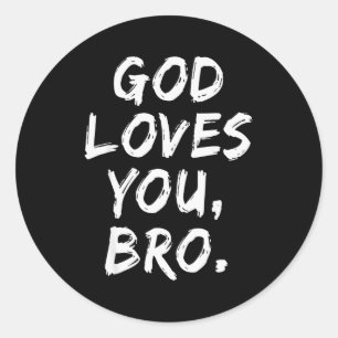 Sticker Rond Dieu t'aime frère croyant chrétien foi religion