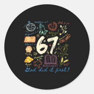 Sticker Rond Dieu Vintage l'a fait en premier 67 Six Sept Meme 
