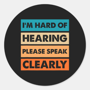 Sticker Rond Difficile d'oreille sourde déficient auditif ASL S