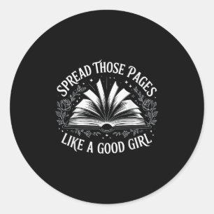 Sticker Rond Diffuser Ces Pages Comme Une Bonne Fille