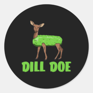 Sticker Rond Dill Doe Funny Adulte Humour Amusant Nature Deer R