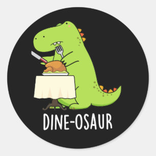 Sticker Rond Dine-osaur Funny Dinosaur Pun Dark BG