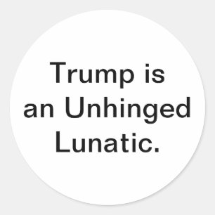 Sticker Rond Dingue désaxé lunatique Trump Hankamer Artjunkhaus