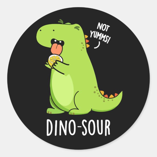 Sticker Rond Dino-sour Dinosaure Pun Dark BG (Devant)