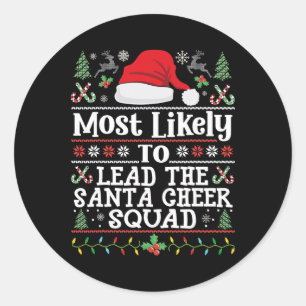 Sticker Rond Dirigez l'équipe de cheer de Noël de Santa - Cheer