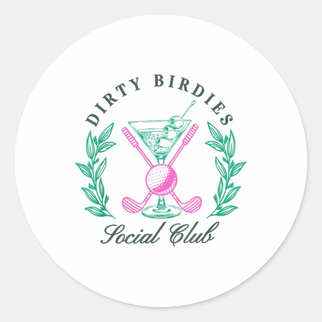 Sticker Rond Dirty Birdies Social Club, Golf & amp; Boire (Devant)