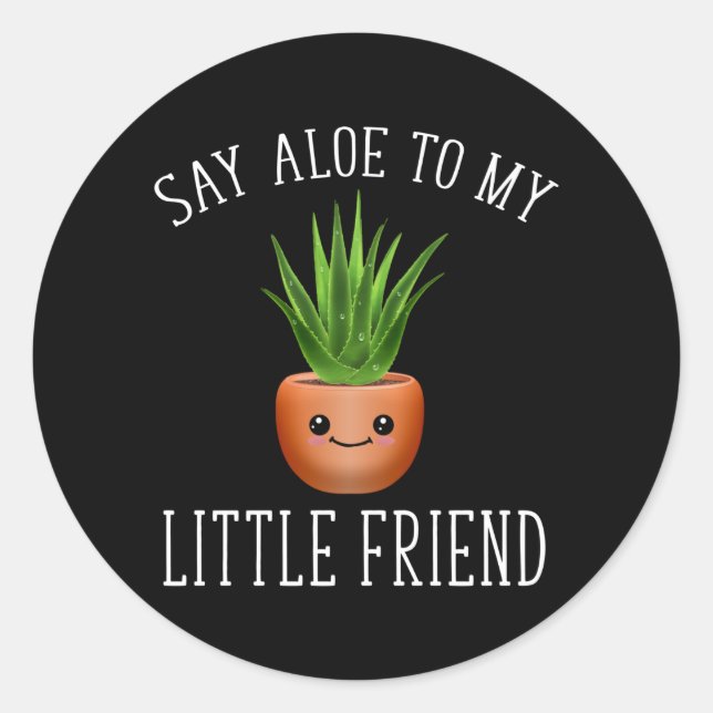 Sticker Rond Dis Aloe À Mon Petit Ami (Devant)