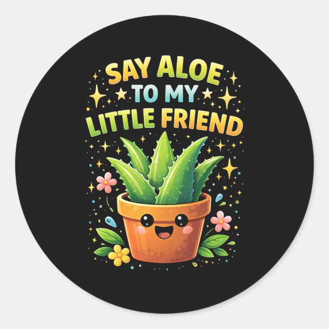 Sticker Rond Dis Aloe à Mon Petit Copain (Devant)