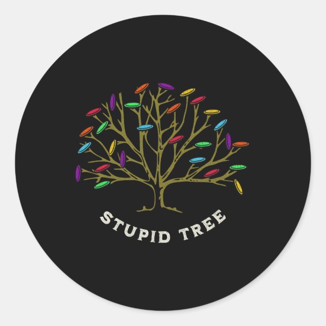 Sticker Rond Disc Golf - Arbre Stupide Drôle Sarcastique  (Devant)