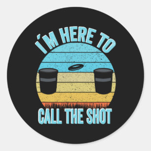 Sticker Rond Disc Golf Kanjam Je suis ici pour appeler le tir C