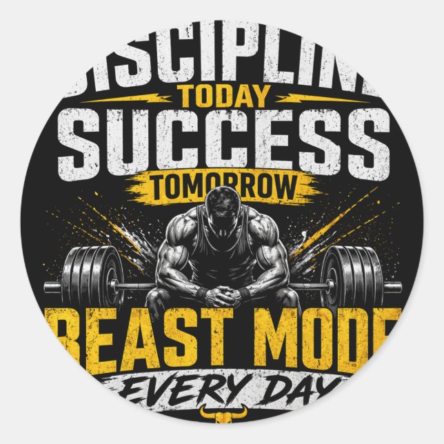 Sticker Rond Discipline Aujourd'hui Succès Demain – Beast Mode  (Devant)