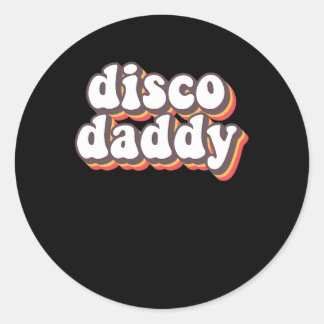 Sticker Rond Disco Daddy Super Rétro Hippie les années 70 Disco
