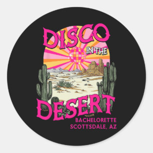Sticker Rond Disco Dans Le Désert Équipe Mariée Scottsdale Bach