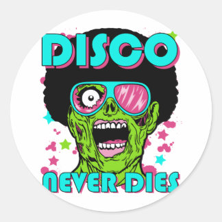 Sticker Rond Disco ne meurt jamais