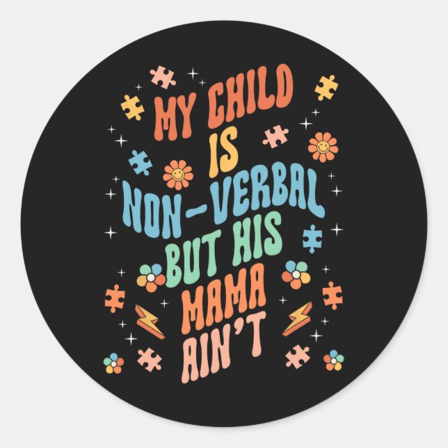 Sticker Rond Discours autistique non verbal non parlant (Devant)