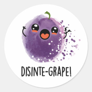 Sticker Rond Disinte-grape Funny Désintégration Grape Pun