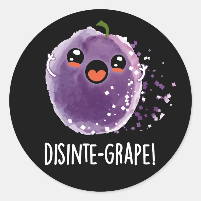 Sticker Rond Disinte-grape Funny Grape Pun Dark BG (Devant)
