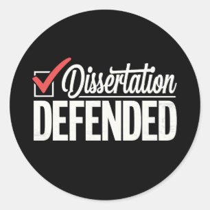 Sticker Rond Dissertation Défendu Doctorat Diplômé