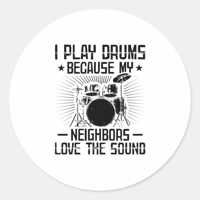 Sticker Rond Dit drôle de Drummer| Cadeaux musiciens (Devant)
