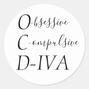 Sticker Rond "DIVA obsessionnel et compulsif"