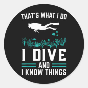 Sticker Rond Diver Dit Que Je Plonge Et Connais Les Choses