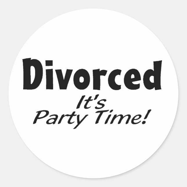 Sticker Rond Divorcé C'est l'heure de la fête (Devant)