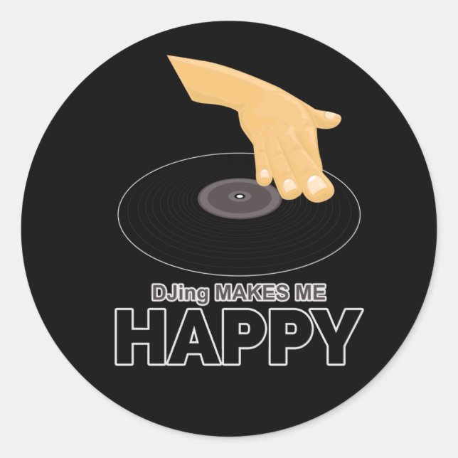 Sticker Rond DJing Me Rend Heureux (Devant)