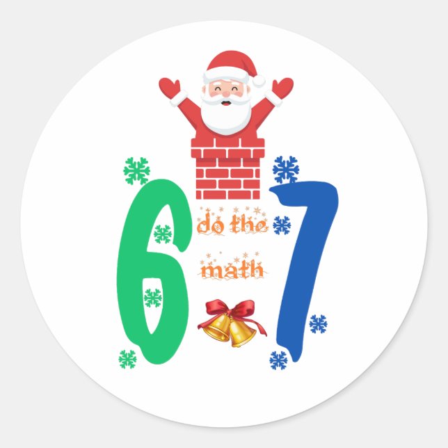 Sticker Rond Do The Math 67 Meme Christmas (Devant)
