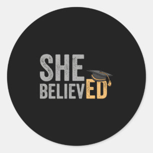 Sticker Rond Docteur En Éducation Elle Croyait Edd Graduation