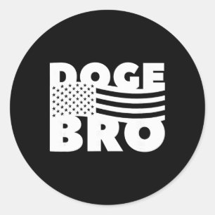 Sticker Rond Doge Bro Américain Patriotique Trump Efficacité