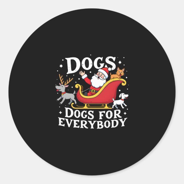 Sticker Rond Dogs For Everybody Santa Funny Christmas Xmas (2) (Devant)
