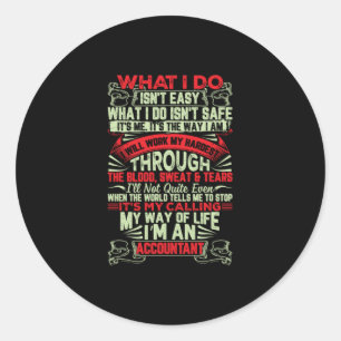 Sticker Rond Don comptable Mon Mode De Vie Je Suis Comptable