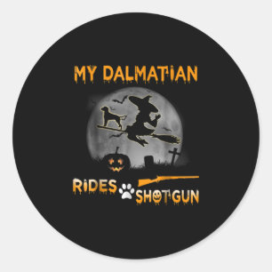 Sticker Rond Don de chien My Dalmatian Rides Shotgun